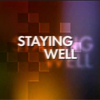 Staying Well Video